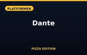 Dante Pizza Edition