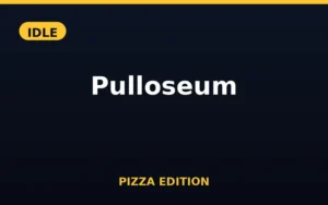 Pulloseum Pizza Edition
