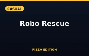 Robo Rescue Pizza Edition