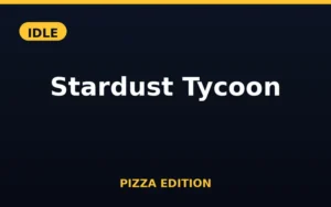 Stardust Tycoon Pizza Edition