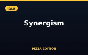 Synergism Pizza Edition