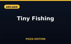 Tiny Fishing Pizza Edition