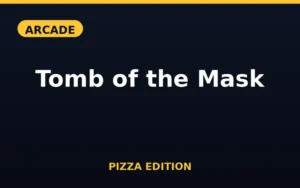 Tomb of the Mask Pizza Edition