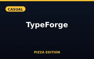 TypeForge Pizza Edition