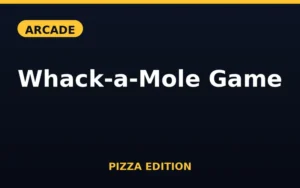Whack-a-Mole Game Pizza Edition